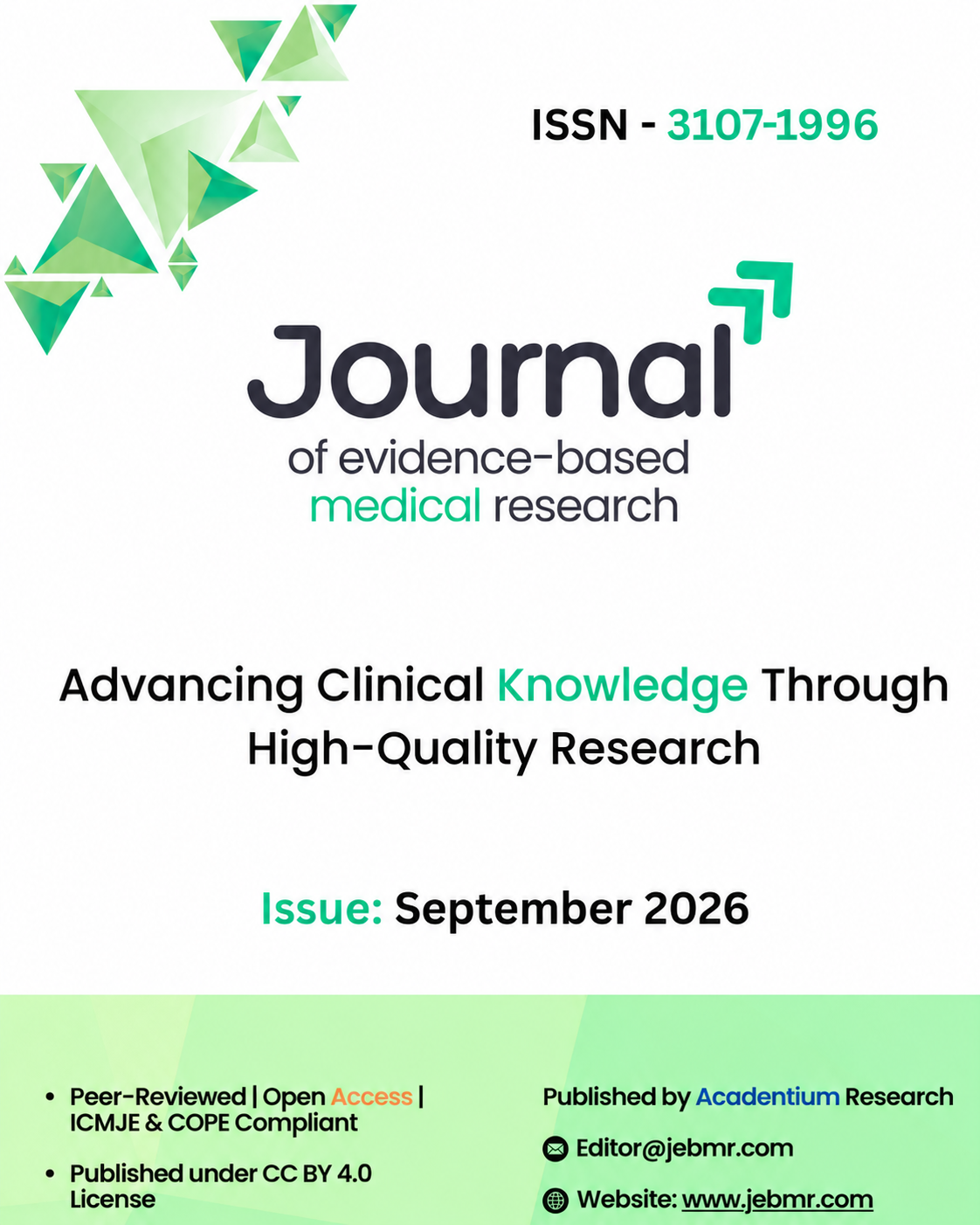 					View Vol. 2 No. 03 (2026): Journal of Evidence-Based Medical Research, Volume 02, Issue 03 (2026)
				